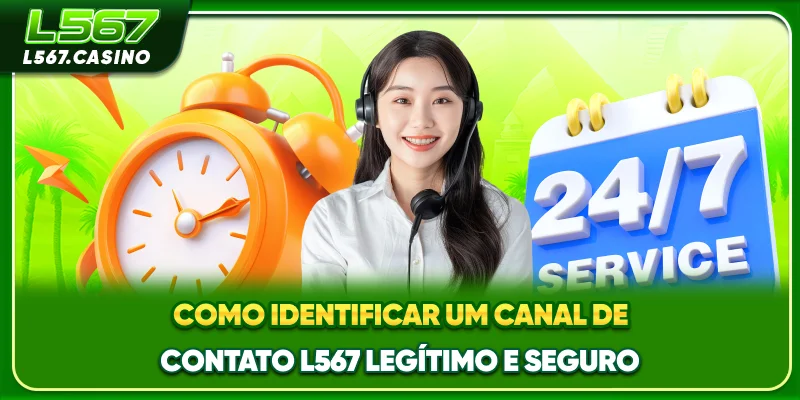 Como identificar um canal de contato L567 legítimo e seguro